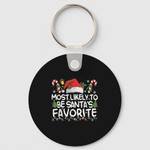 Most Likely To Be Santa's Favourite Matching Chris Keychain