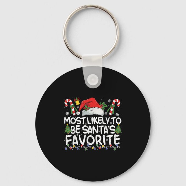 Most Likely To Be Santa's Favourite Matching Chris Keychain (Front)