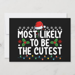 Most Likely To Be The Cutest Family Christmas Holi Invitation