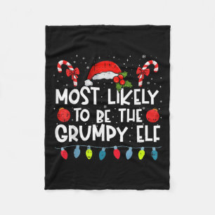 Most Likely To Be The Mpy Elf Family Crew Christma Fleece Blanket