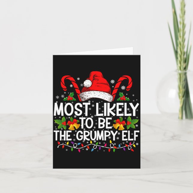 Most Likely To Be The Mpy Elf Funny Xmas  Card (Front)