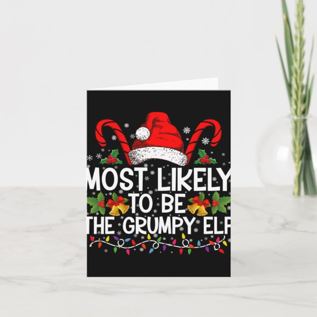 Most Likely To Be The Mpy Elf Funny Xmas  Card (Front)