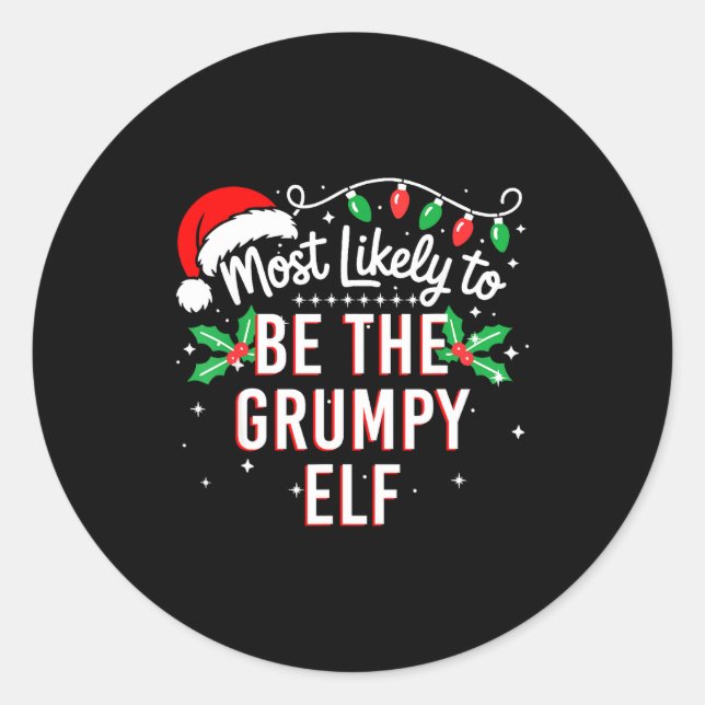 Most Likely To Be The Mpy Elf Funny Xmas  Classic Round Sticker (Front)