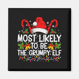 Most Likely To Be The Mpy Elf Funny Xmas Magnet