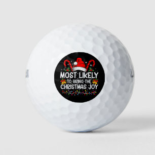 Most Likely To Bring The Christmas Joy Matching  Golf Balls
