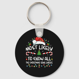 Most Likely To Christmas Know All The Christmas So Keychain