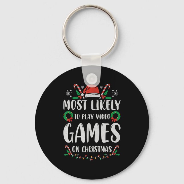 Most Likely To Christmas Matching Family Pajamas F Keychain (Front)