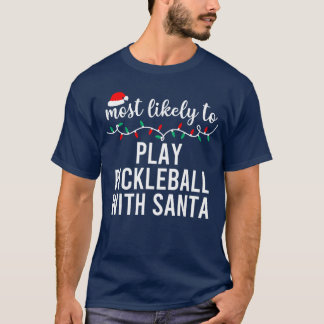 Most Likely to Christmas Matching Family Pajamas F T-Shirt