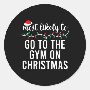 Most Likely To Christmas  Matching Family Pyjamas  Classic Round Sticker