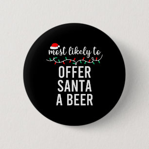 Most Likely To Christmas Matching Family Pyjamas F 2 Inch Round Button