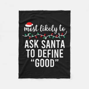 Most Likely To Christmas Matching Family Pyjamas F Fleece Blanket