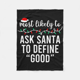 Most Likely To Christmas Matching Family Pyjamas F Fleece Blanket