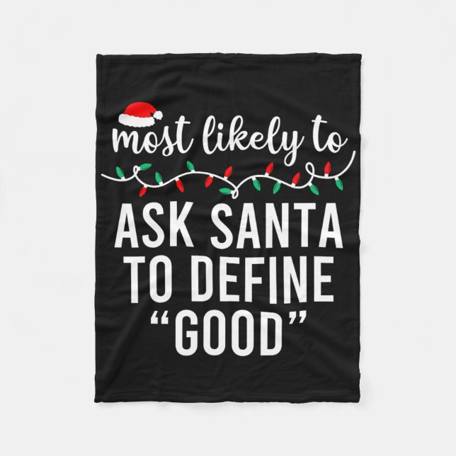 Most Likely To Christmas Matching Family Pyjamas F Fleece Blanket (Front)