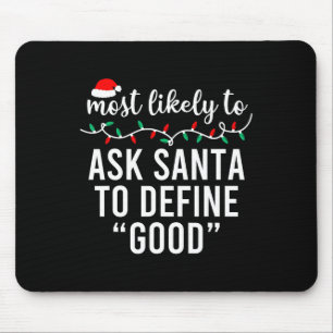 Most Likely To Christmas Matching Family Pyjamas F Mouse Pad