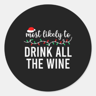 Most Likely To Christmas Shirt Matching Family Paj Classic Round Sticker