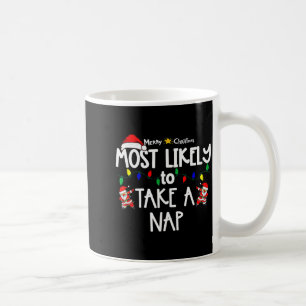 Most Likely To Christmas Shirt Matching Family Paj Coffee Mug