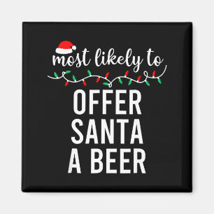 Most Likely To Christmas Shirt Matching Family Paj Magnet