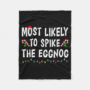 Most Likely To Christmas Xmas Pajamas Funny Matchi Fleece Blanket