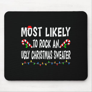 Most Likely To Christmas Xmas Pajamas Funny Matchi Mouse Pad