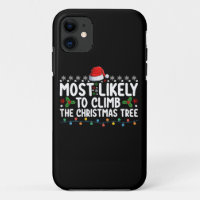 Most Likely To Climb The Christmas Tree Family