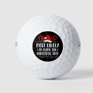 Most Likely To Climb The Xmas Tree Christmas Golf Balls