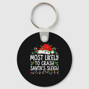 Most Likely To Crash Santa Sleigh Family Matching  Keychain