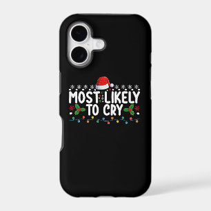Most Likely To Cry Christmas Family Holiday