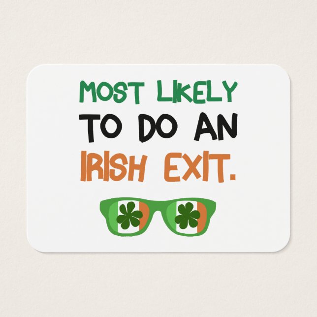 Most Likely To Do An Irish Exit (Front)