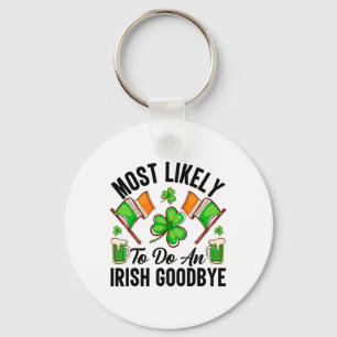 Most Likely To Do An Irish Good8 Keychain