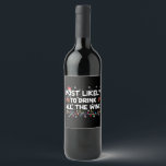 Most Likely To Drink All The Wine Family Christmas Label<br><div class="desc">Most Likely To Drink All The Wine Family Matching Christmas</div>