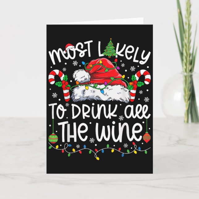 Most Likely To Drink All The Wine Family Matching  Card (Front)