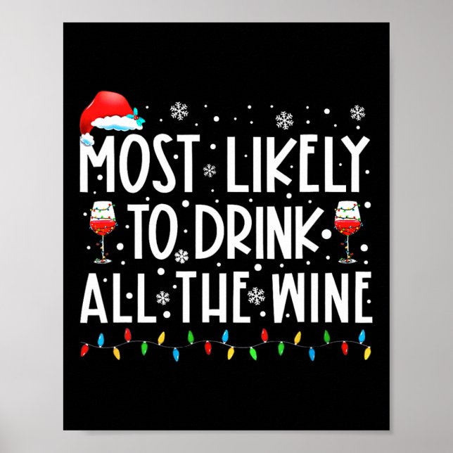 Most Likely To Drink All The Wine Family Matching  Poster (Front)