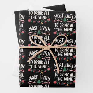 Most Likely To Drink All The Wine Family Matching Wrapping Paper Sheet