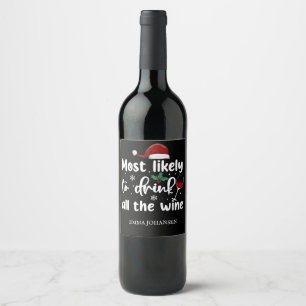 Most Likely to Drink all the Wine Label