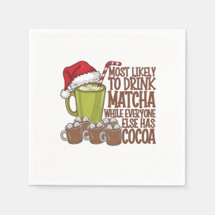Most Likely to Drink Matcha and Watch Elf Xmas  Napkin
