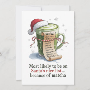 Most Likely to Drink Matcha While Everyone Else Ha Holiday Card
