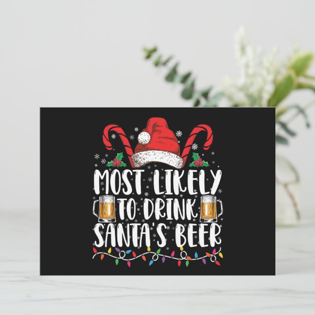 Most Likely To Drink Santa's Beer Christmas Drink Invitation (Standing Front)