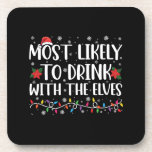 Most Likely to Drink With The Elves Elf Drinking  Coaster<br><div class="desc">Most Likely to Drink With The Elves Elf Drinking Christmas</div>