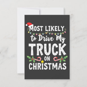 Most Likely to Drive My Truck on Christmas Thank You Card