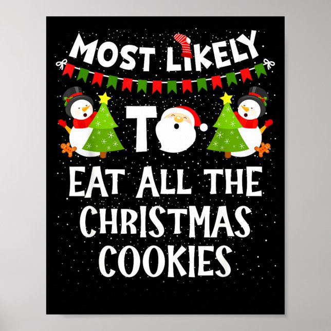 Most Likely To Eat All The Christmas Cookies Match Poster (Front)