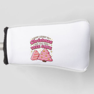 Most Likely to Eat All the Christmas Tree Cake   Golf Head Cover
