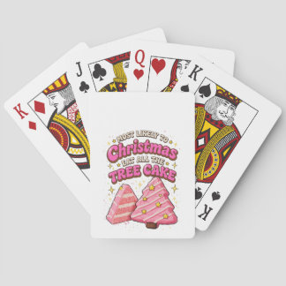 Most Likely to Eat All the Christmas Tree Cake   Playing Cards