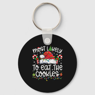 Most Likely To Eat All The Cookies Family Matching Keychain