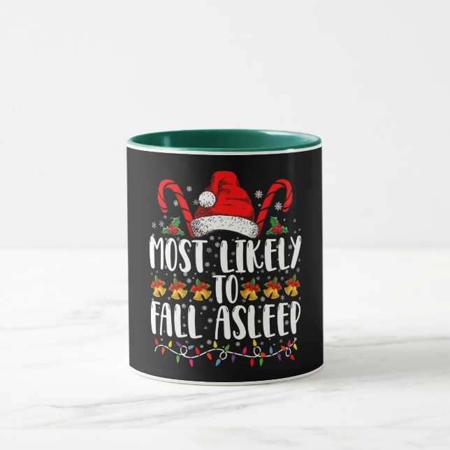 Most Likely To Fall Asleep Christmas Matching Mug (Center)