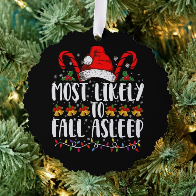 Most Likely To Fall Asleep Christmas Matching Ornament Card (Insitu (Tree))