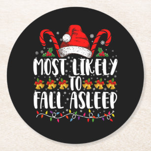Most Likely To Fall Asleep Christmas Matching Round Paper Coaster