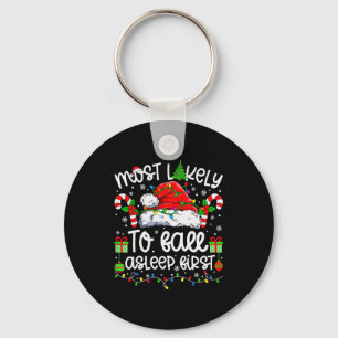 Most Likely To Fall Asleep First Family Matching C Keychain