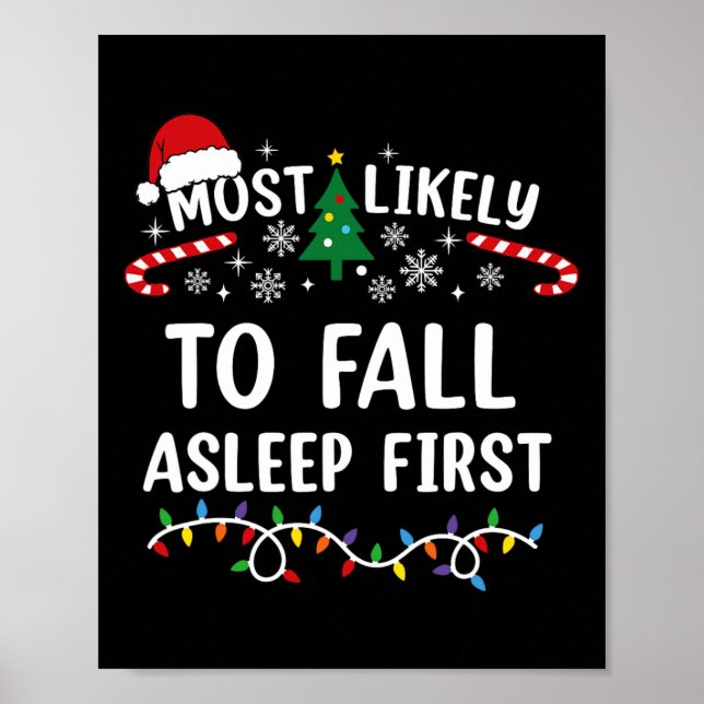 Most Likely To Fall Asleep First Family Matching C Poster (Front)