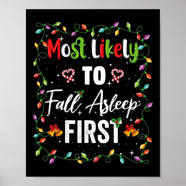 Most Likely To Fall Asleep First Family Matching P Poster (Front)