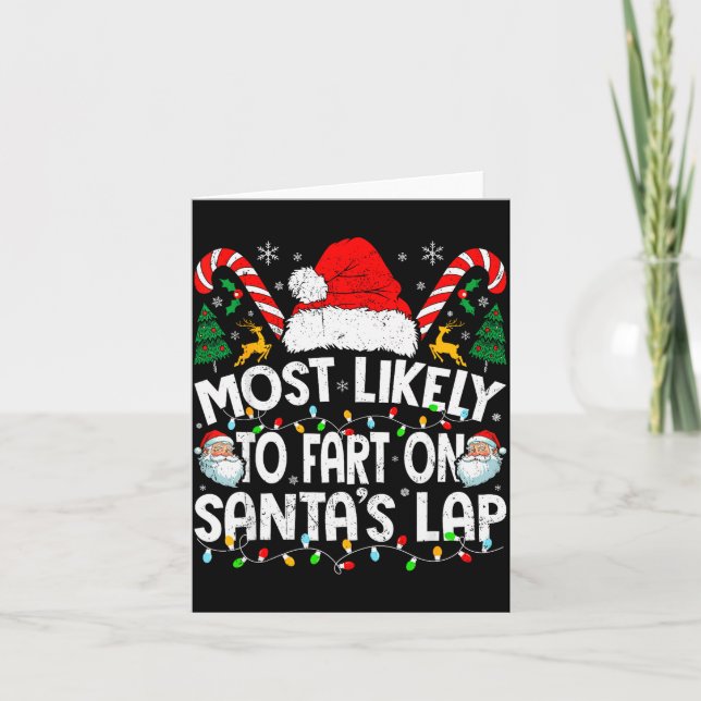 Most Likely To Fart On Santa’s Lap Family Matching Card (Front)